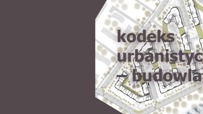 kodeks urbanistyczno – budowlany