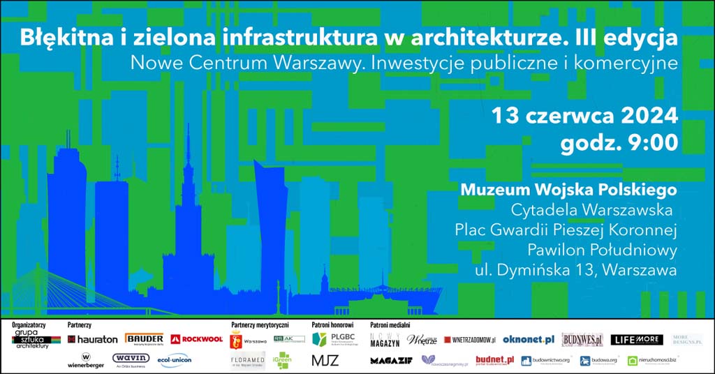 Błękitna i zielona infrastruktura w architekturze III. Nowe Centrum Warszawy